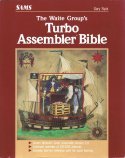 The Waite Group's Turbo Assembler Bible - Front Cover
